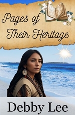 Pages of Their Heritage-- Debby Lee